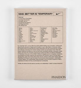 NIKE-BETTER-IS-TEMPORARY-6-Book-Livre-Phaidon-SAM-GRAWE-Design-3 NIKE-BETTER-IS-TEMPORARY-6-Book-Livre-Phaidon-SAM-GRAWE-Design-3