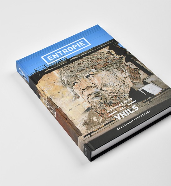 vhils-alexandre-farto-entropie-monograph-book-livre-editions-alternative-7