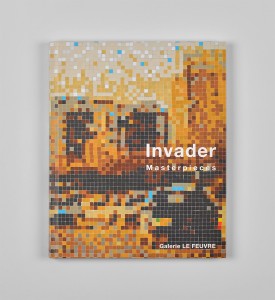 invader-masterpieces-catalogue-exposition-galerie-lefeuvre invader-masterpieces-catalogue-exposition-galerie-lefeuvre