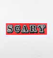 Scary